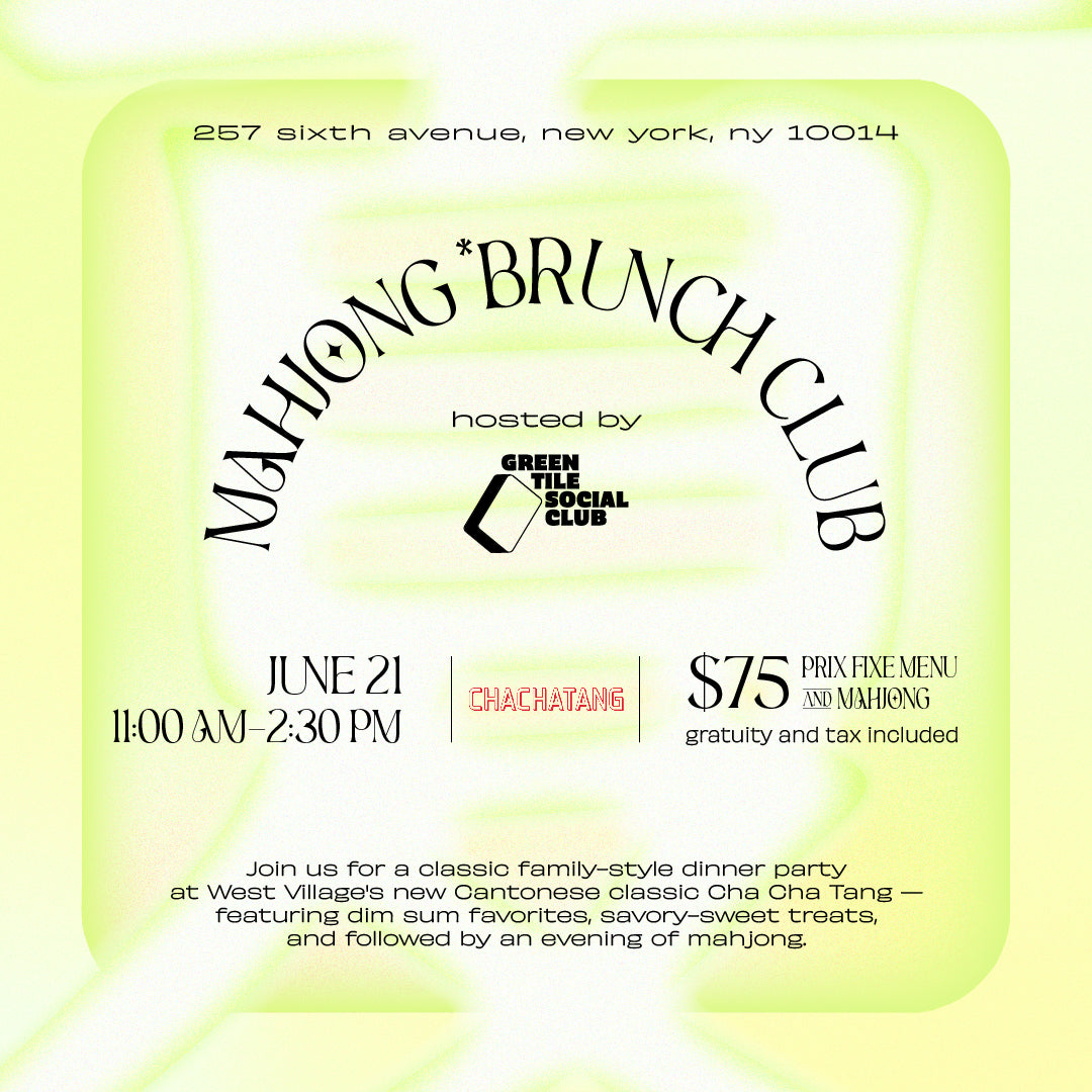 Mahjong *Brunch Club (Summer 2025)